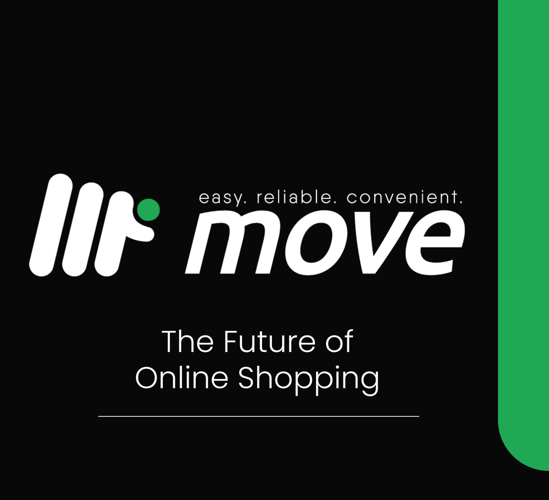 Move | The Future of Online Shopping